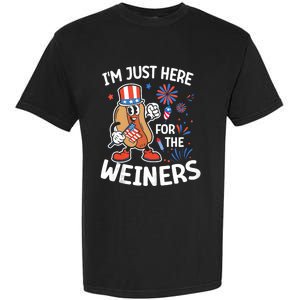 IM Just Here For The Weiners Funny Usa 4th Of July Garment-Dyed Heavyweight T-Shirt