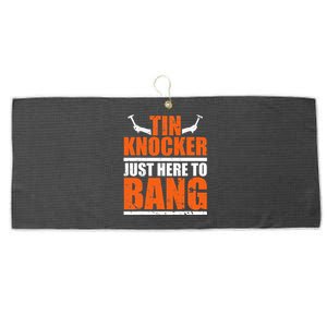 I'm Just Here To Bang Tin Knocker Large Microfiber Waffle Golf Towel