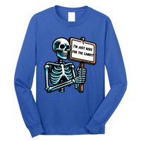 IM Just Here For The Candy Skeleton Spooky Season Halloween Long Sleeve Shirt