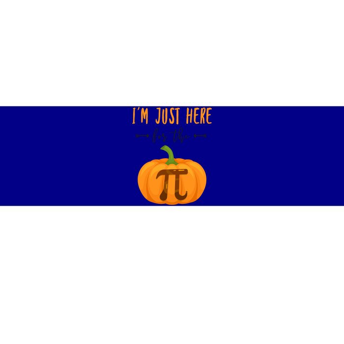 Im Just Here For The Pumpkin Pi Halloween Pumpkin Pie Cute Gift Bumper Sticker