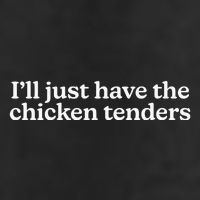 I’Ll Just Have The Chicken Tenders 7 Panel Mesh Trucker Snapback Hat