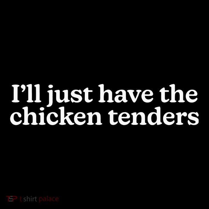 I’Ll Just Have The Chicken Tenders Flatbill Hat