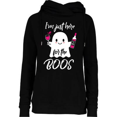 IM Just Here For The Boos Wine Funny Halloween Womens Funnel Neck Pullover Hood