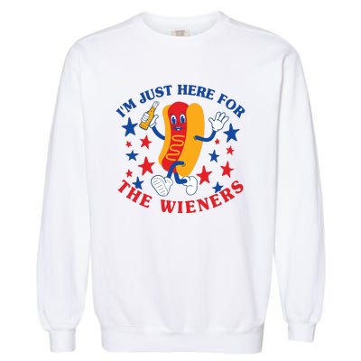 IM Just Here For The Wieners 4th Of July Patriotic Bbq Garment-Dyed Sweatshirt