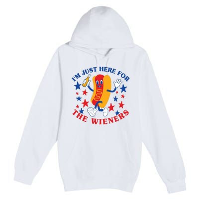 IM Just Here For The Wieners 4th Of July Patriotic Bbq Premium Pullover Hoodie