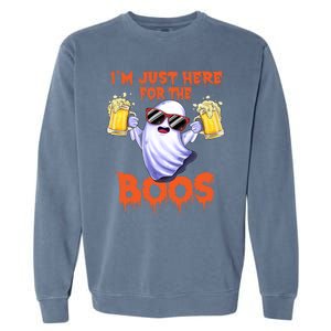 Im Just Here For The Boos Ghost Drinking Halloween Beer Garment-Dyed Sweatshirt