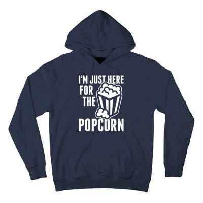 Im Just Here For The Popcorn Tall Hoodie