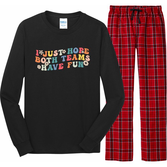 I Just Hope Both Teams Have Fun Funny Football Wo Girl Long Sleeve Pajama Set