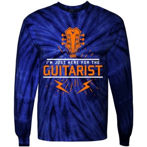 Im Just Here For The Guitarist Tie-Dye Long Sleeve Shirt