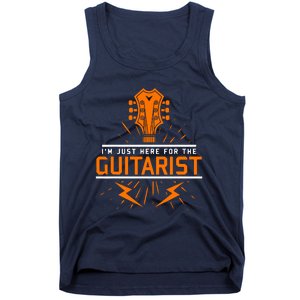 Im Just Here For The Guitarist Tank Top