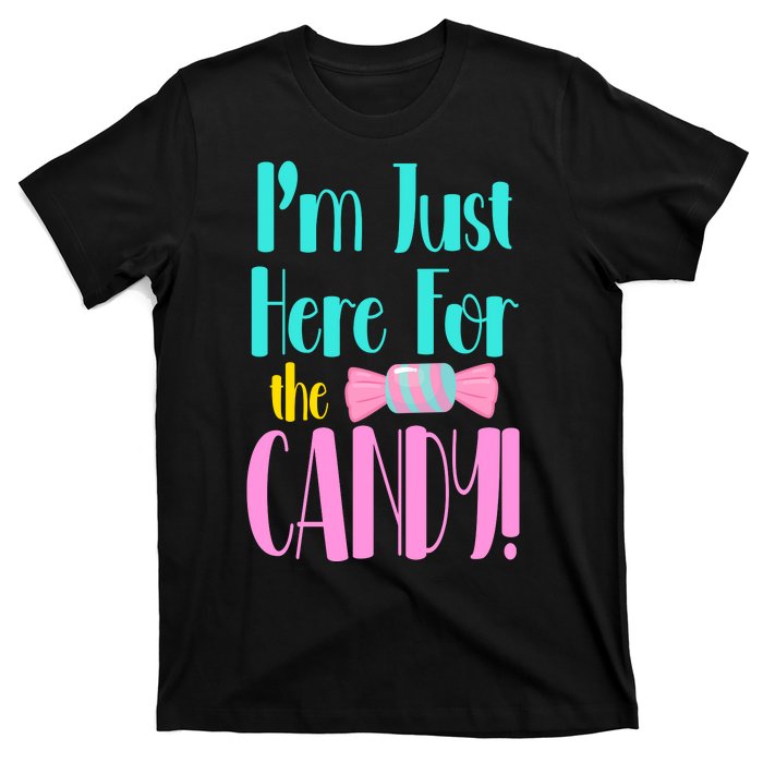 Im Just Here For The Candy Halloween T-Shirt