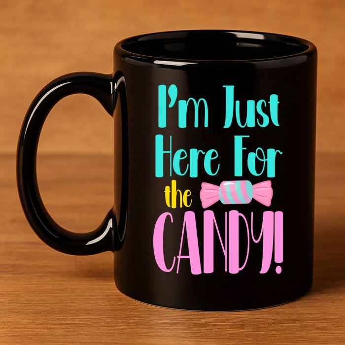 Im Just Here For The Candy Halloween 11oz C Handle Ceramic Mug