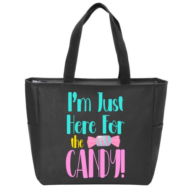 Im Just Here For The Candy Halloween Zip Tote Bag