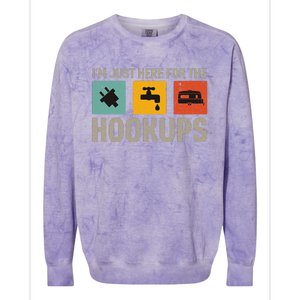 IM Just Here For The Hookups Colorblast Crewneck Sweatshirt