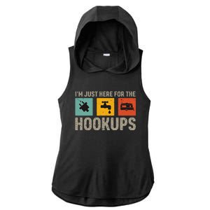 IM Just Here For The Hookups Ladies PosiCharge Tri-Blend Wicking Draft Hoodie Tank