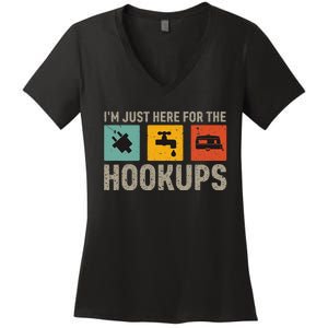 IM Just Here For The Hookups Women's V-Neck T-Shirt