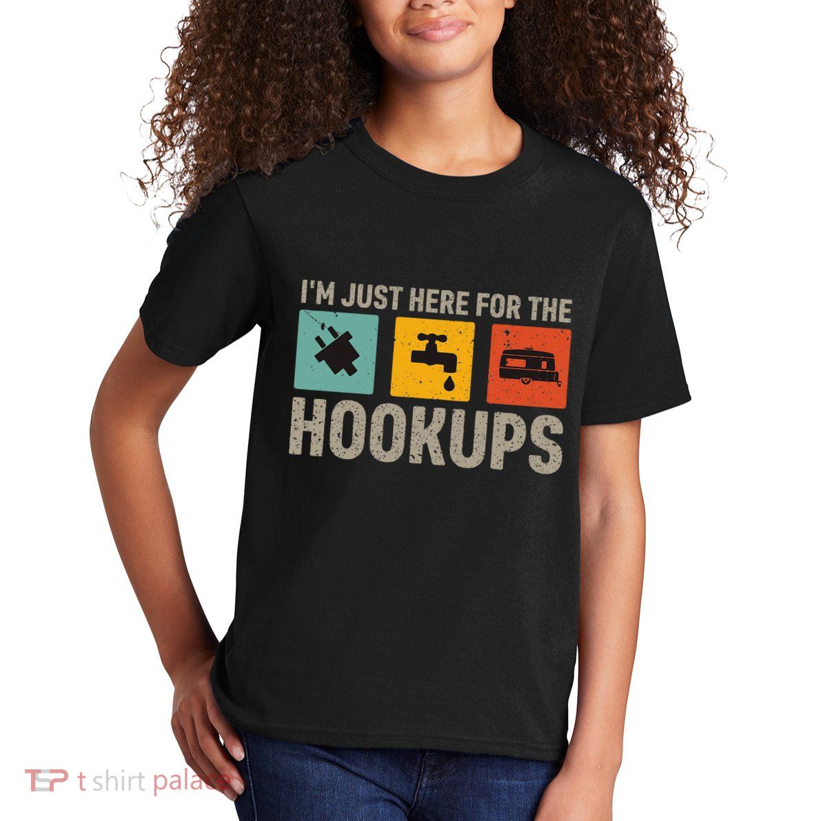 IM Just Here For The Hookups Kids T-Shirt