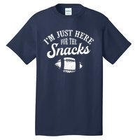 I'm Just Here For The Snacks Funny Fantasy Football League Tall T-Shirt