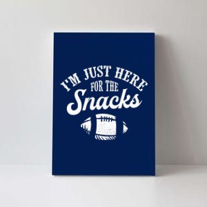 I'm Just Here For The Snacks Funny Fantasy Football League Canvas