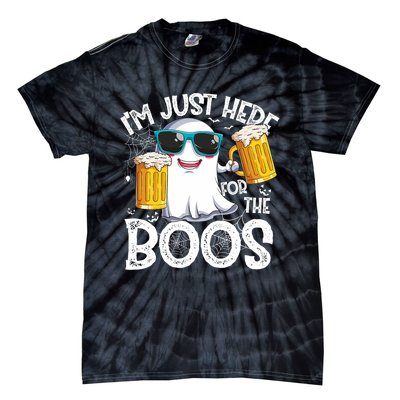 IM Just Here For The Boos Funny Halloween Ghost Tie-Dye T-Shirt