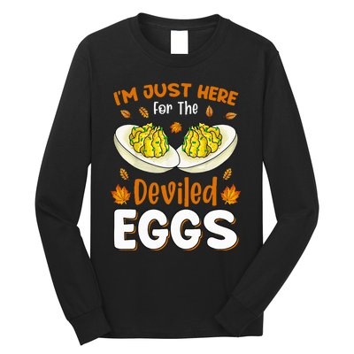 IM Just Here For The Deviled Eggs Long Sleeve Shirt