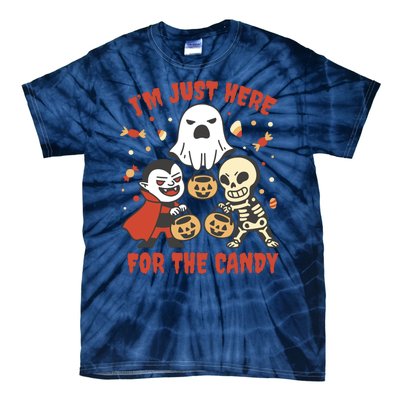 I'm Just Here For The Candy Halloween Costume Funny Tie-Dye T-Shirt