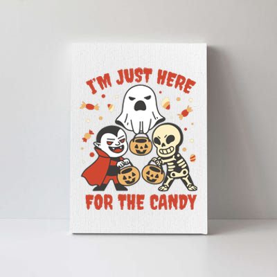 I'm Just Here For The Candy Halloween Costume Funny Canvas