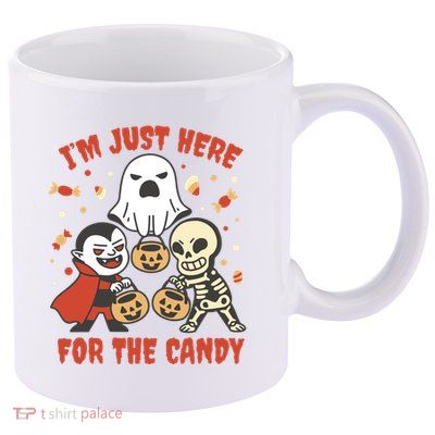 I'm Just Here For The Candy Halloween Costume Funny 11oz C Handle Ceramic Mug