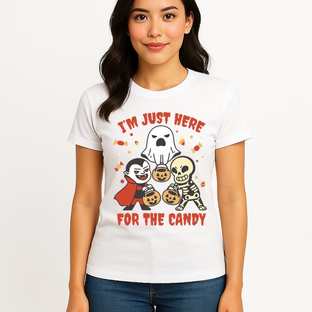 I'm Just Here For The Candy Halloween Costume Funny Womens T-Shirt