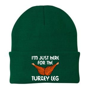 Im Just Here For The Turkey Leg Funny Thanksgiving Dinner Great Gift Knit Cap Winter Beanie