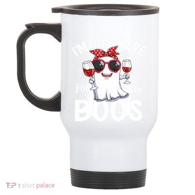 IM Just Here For The Boos Funny Halloween Women Ghost Wine Stainless Steel Travel Mug