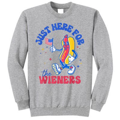 IM Just Here For The Wieners Funny Fourth Of July Hot Dog Tall Sweatshirt