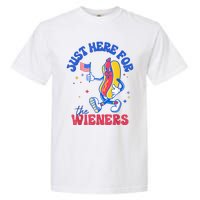 IM Just Here For The Wieners Funny Fourth Of July Hot Dog Garment-Dyed Heavyweight T-Shirt