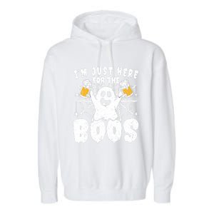 IM Just Here For The Boos Funny Halloween Garment-Dyed Fleece Hoodie