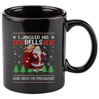 I Jingled His Bells IM Pregnant Ugly Xmas Sweater Funny 11oz C Handle Ceramic Mug
