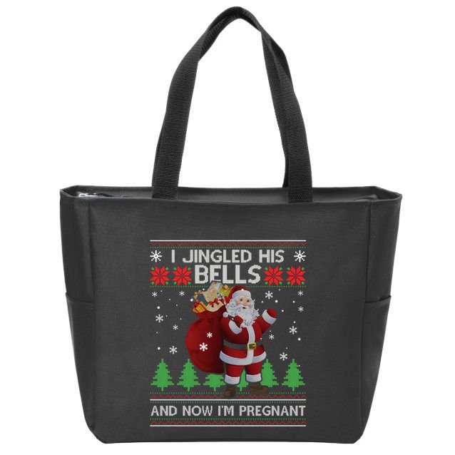 I Jingled His Bells IM Pregnant Ugly Xmas Sweater Funny Zip Tote Bag