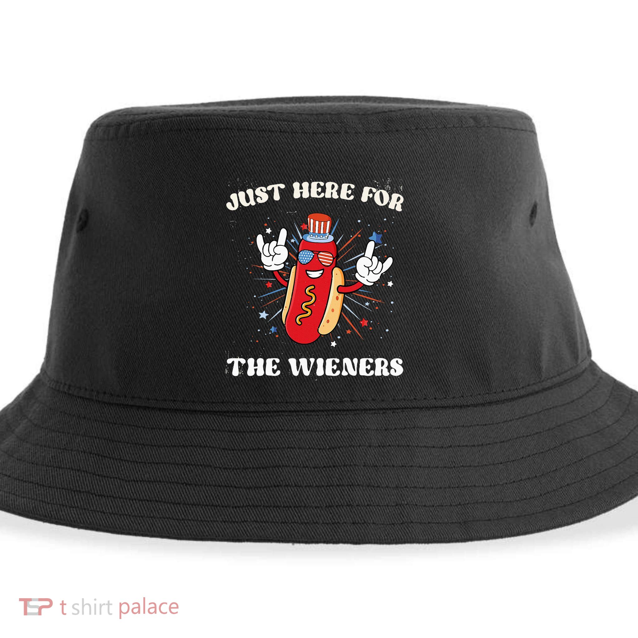 IM Just Here For The Wieners Fourth Of July Hot Dog Sustainable Bucket Hat