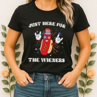 IM Just Here For The Wieners Fourth Of July Hot Dog Womens T-Shirt
