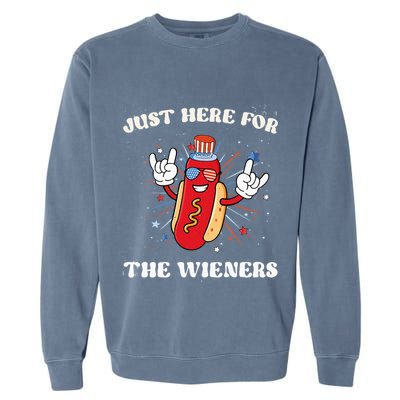 IM Just Here For The Wieners Fourth Of July Hot Dog Garment-Dyed Sweatshirt
