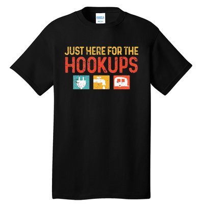 I'm Just Here For The Hookups Funny Camp RV Camper Camping Tall T-Shirt