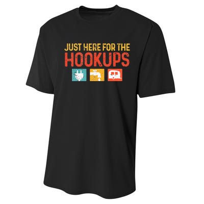 I'm Just Here For The Hookups Funny Camp RV Camper Camping Performance Sprint T-Shirt