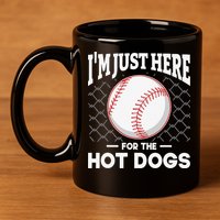 I'm Just Here For The Hot Dogs Summer Baseball Game Hotdog 11oz C Handle Ceramic Mug