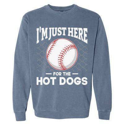 I'm Just Here For The Hot Dogs Summer Baseball Game Hotdog Garment-Dyed Sweatshirt