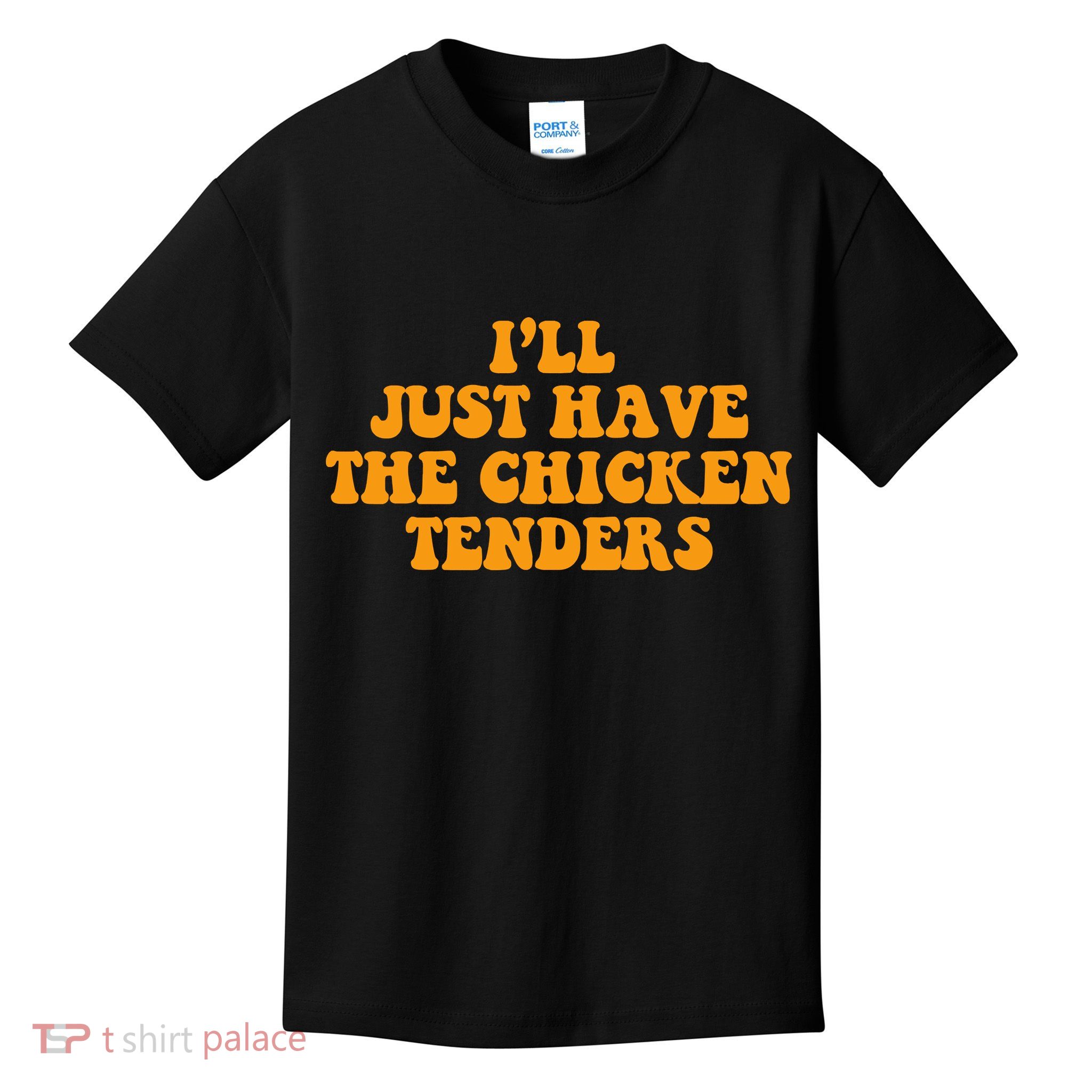 I'll Just Have The Chicken Tenders Groovy Quote Kids T-Shirt