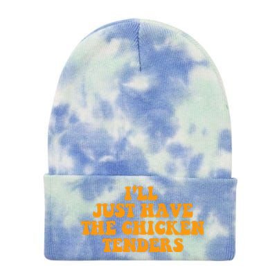 I'll Just Have The Chicken Tenders Groovy Quote Tie Dye 12in Knit Beanie