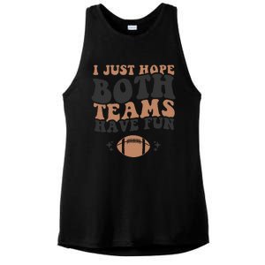 I just hope both teams have fun funny American football Ladies PosiCharge Tri-Blend Wicking Tank