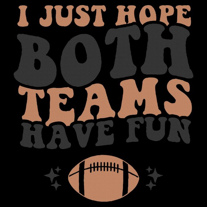 I just hope both teams have fun funny American football Cooling Performance Crew T-Shirt