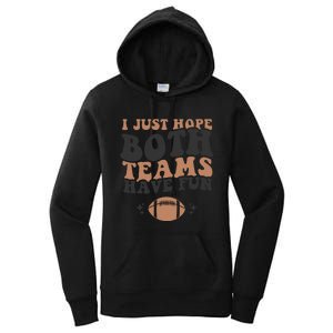 I just hope both teams have fun funny American football Women's Pullover Hoodie