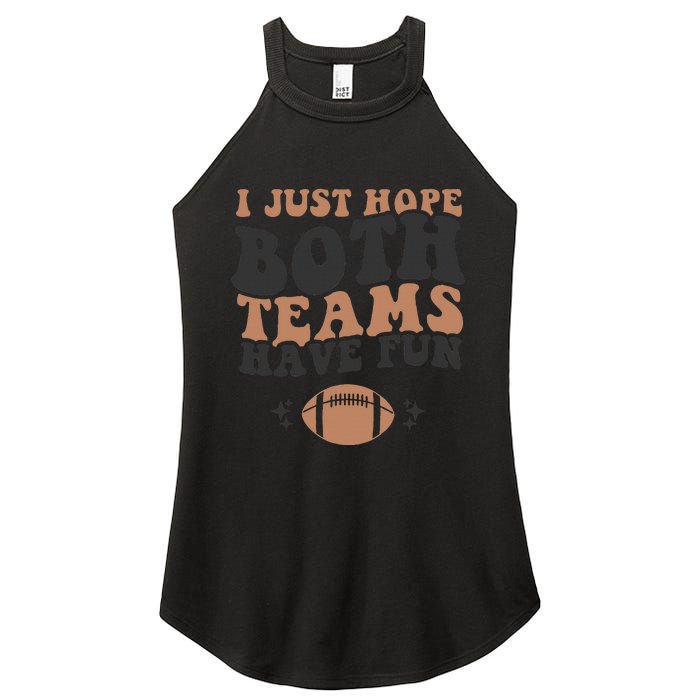 I just hope both teams have fun funny American football Women's Perfect Tri Rocker Tank