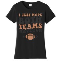 I just hope both teams have fun funny American football Women's T-Shirt